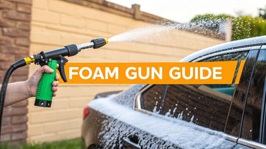 A Guide to Car Wash Foam Gun With Hose